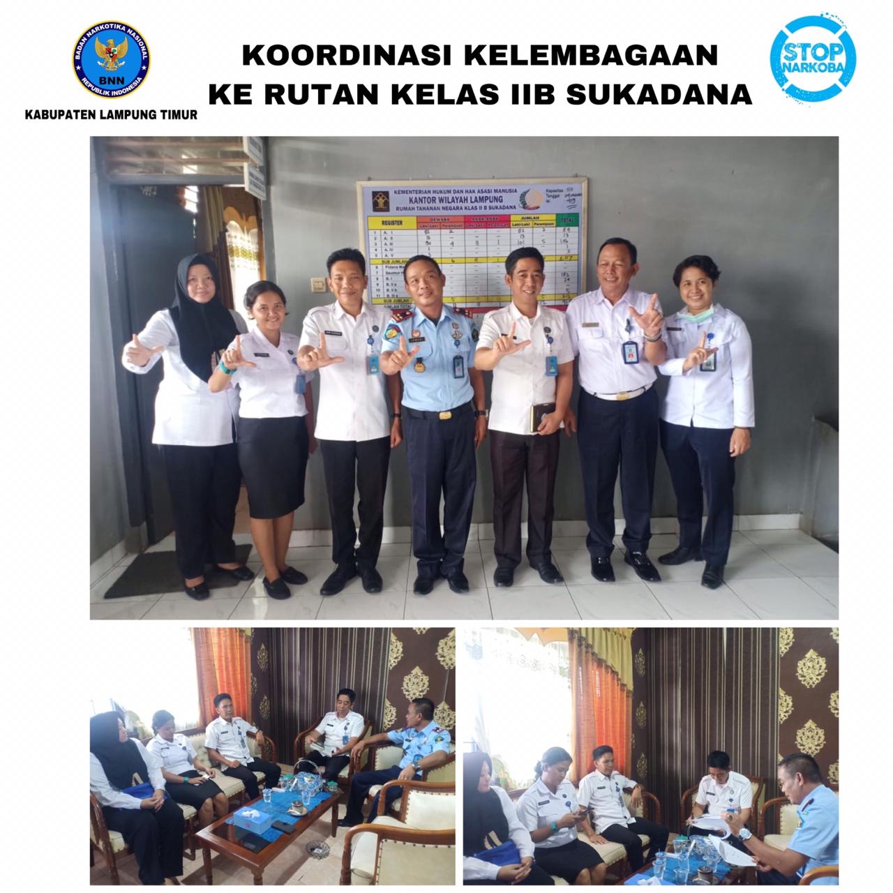 KOORDINASI KELEMBAGAAN KE RUTAN KELAS IIB SUKADANA KOORDINASI KELEMBAGAAN KE RUTAN KELAS IIB SUKADANA