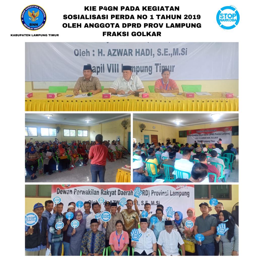 KIE P4GN PADA KEGIATAN SOSIALISASI PERDA NOMOR 01 TAHUN 2019 OLEH ANGGOTA DPRD PROPINSI LAMPUNG FRAKSI GOLKAR