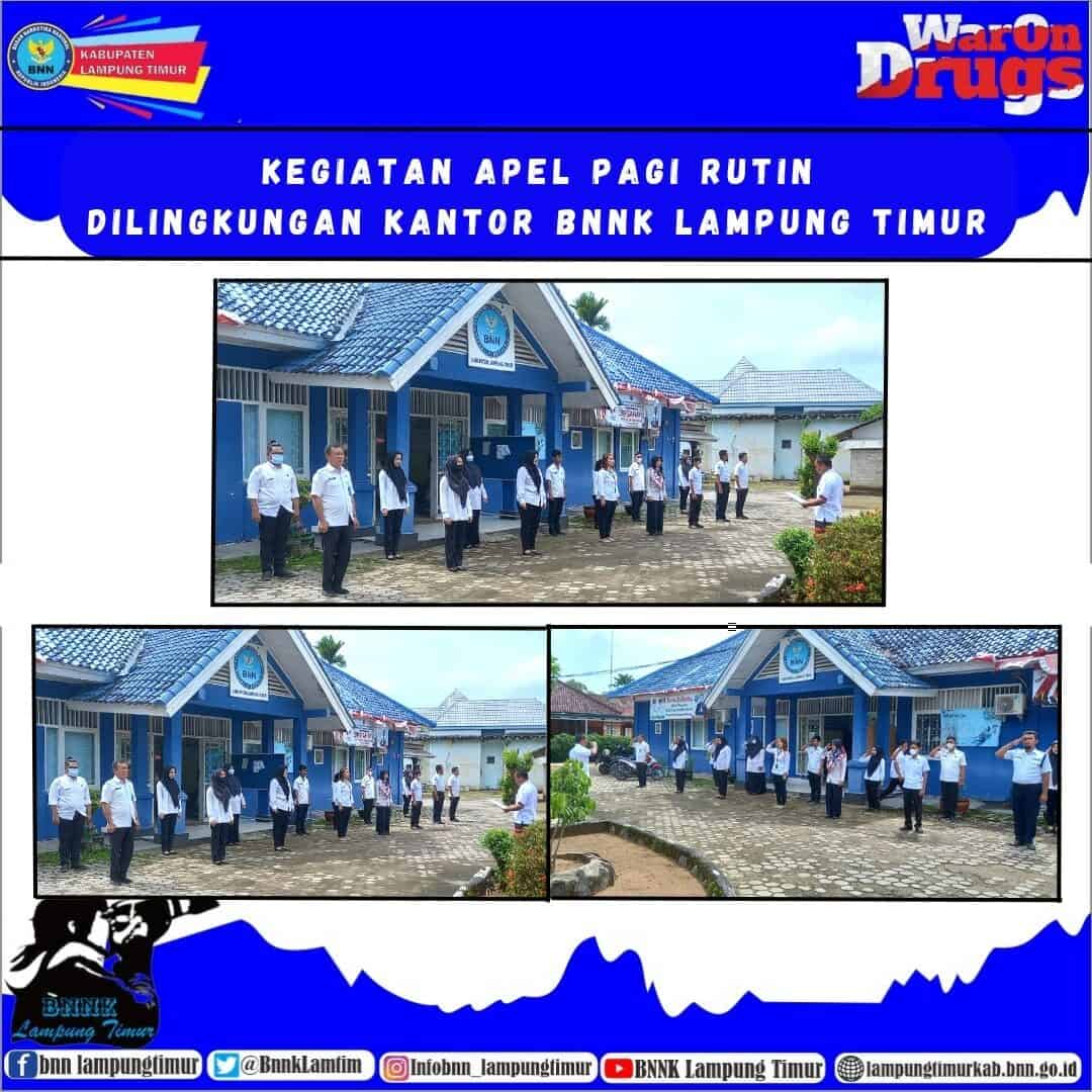 KEGIATAN APEL PAGI RUTIN DI LINGKUNGAN KANTOR BNNK LAMPUNG TIMUR